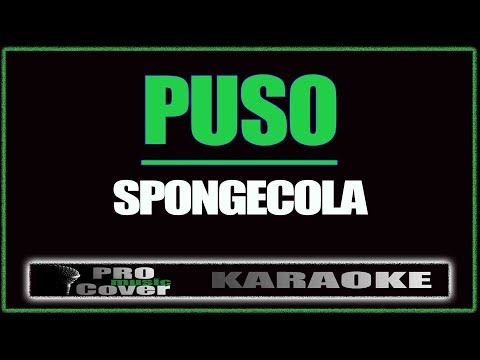 Puso - SPONGECOLA (KARAOKE)