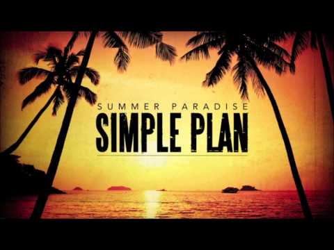 Simple Plan - Summer Paradise (No Rap Version)