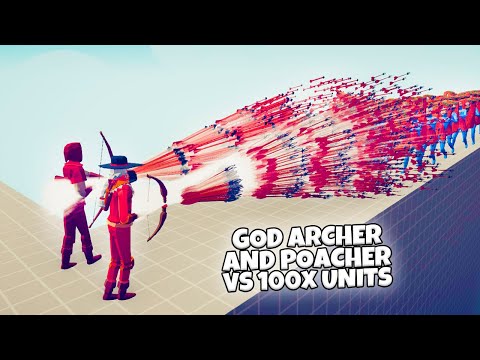GOD ARCHER and POACHER vs 100x UNITS | TABS Totally Accurate Battle Simulator Gameplay