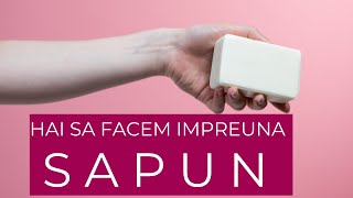 CUM SA FACI USOR SAPUN TRANSPARENT CU JUCATII - DIY TRANSPARENT SOAP WITH TOYS