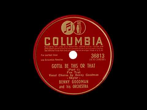Benny Goodman and his Orchestra   Gotta Be This or That Columbia 36813, 78 rpm, 1945, Col 78 curve