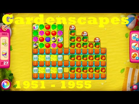Gardenscapes Level 1951 - 1955 HD Walkthrough | 3 - match game | gameplay | android | ios | pc | app