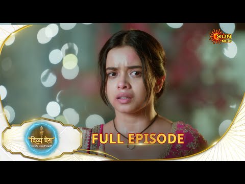 Divya Prem: Pyaar aur Rahasya ki Kahaani - Full Episode | Epi - 62 | 16 Aug | Hindi Serial @sunneo