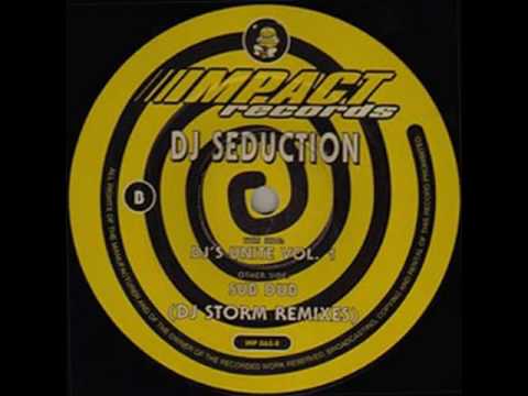 DJ Seduction - DJ's Unite Vol 1 (DJ Storm Remix) [IMP 065]