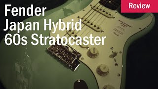 Video thumbnail for Fender Japan Hybrid 60s Stratocaster | Review by CMG