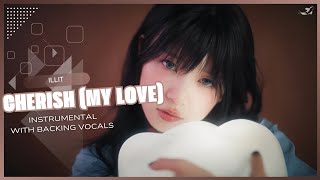 Download lagu ILLIT – Cherish (My Love) (Instrumental with backing vocals) |Lyrics| mp3