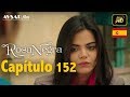 Rosa Negra Capítulo 152 HD En Español