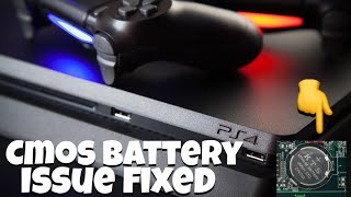 Cmos Battery Issue Fixed (Ps4 update 9.0)