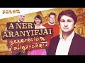 FELES A NER Aranyifjai Generációm Oligarchái