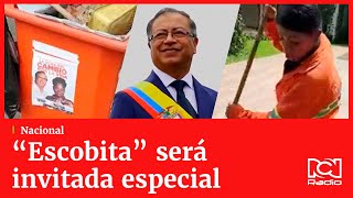 Posesión Petro: “Escobita” será invitada de honor