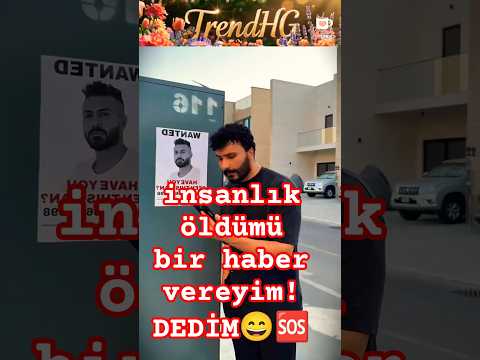 insanlık öldümü bir haber vereyim! 😄😁 #keşfet #trend #funny