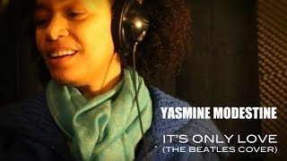 Yasmine Modestine - It's Only Love (Studio Session)
