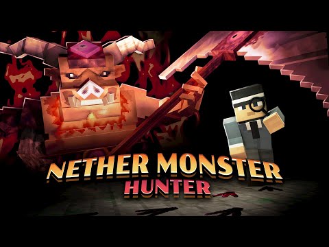 Nether Monster Hunter - Ultimate Minecraft Map! 🔥