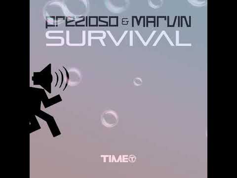 Prezioso feat Marvin Survival (Tune Up vs Manian extended)