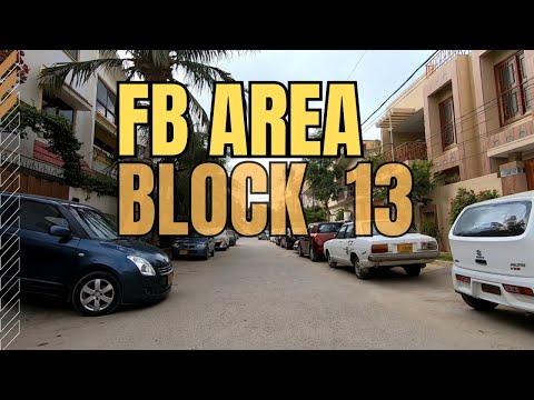 Federal B Area - Block 13 Karachi | Karachi Streets