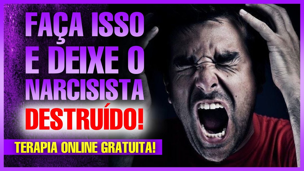 12 coisas que DESTROEM um narcisista e os fazem SURTAR