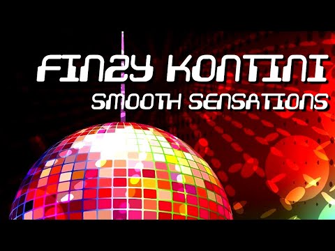 FINZY KONTINI - Smooth sensations [Official]