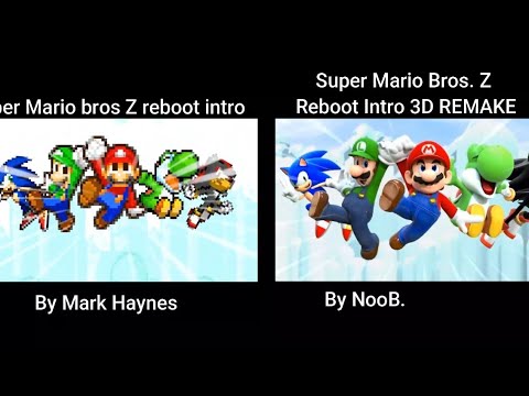Comparative Super Mario bros Z reboot intro