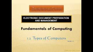 preview picture of video 'EDPM 1 2 Types of Computers CXC CSEC'