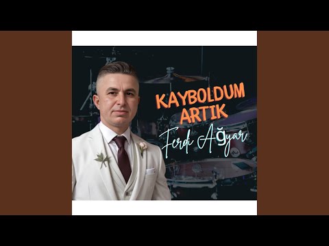 KAYBOLDUM ARTIK