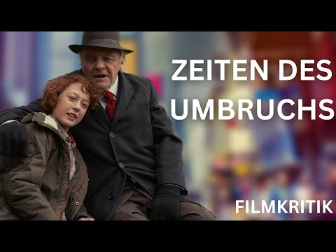 ZEITEN DES UMBRUCHS - Kritik / Review | Dekonstruktion des amerikanischen Traumes | 2022