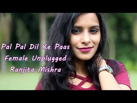Ranjita Mishra  pal pal dill k pas