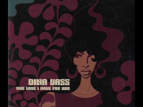 Dina Vass - The Love I Have For You (Full Intention remix)