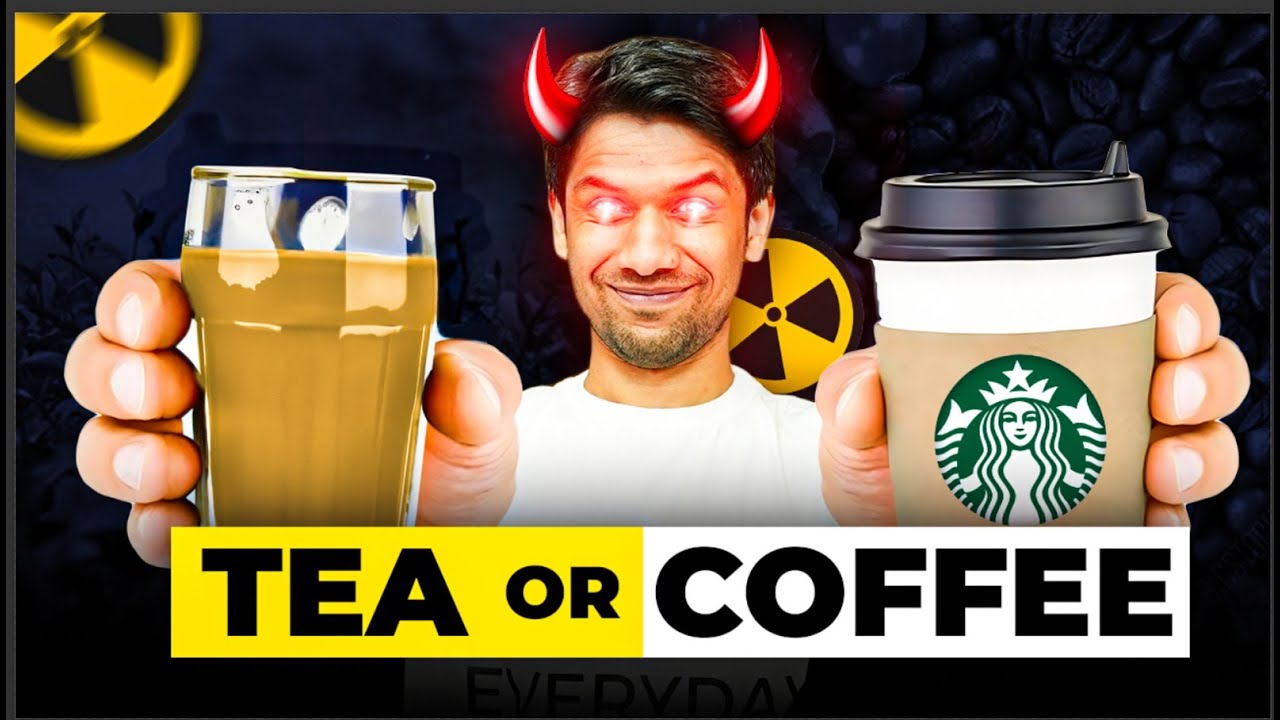 The DARK TRUTH of Tea & Coffee | Saurabh Bothra