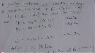 39. Definition of similar matrix and transition matrix and change of basis formula | AdnanAlig