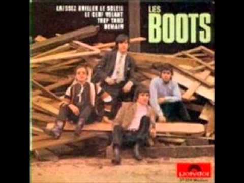 Les boots- tout va bien 1968