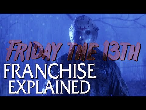 The Friday the 13th Franchise Explained (The Life of Jason Voorhees )