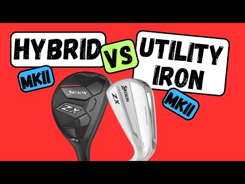 Srixon ZX MK2 Hybrid vs Srixon ZX MK2 Utility