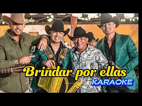 Karaoke Brindar por Ellas - Libardo Rueda x Jessi Uribe x Grupo Dominio
