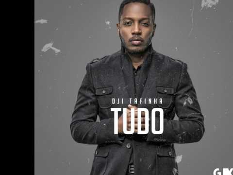 Dji Tafinha Tudo