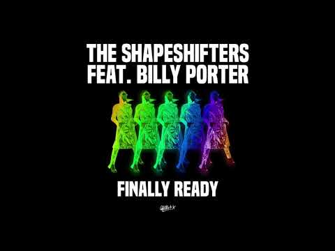 The Shapeshifters feat. Billy Porter - Finally Ready