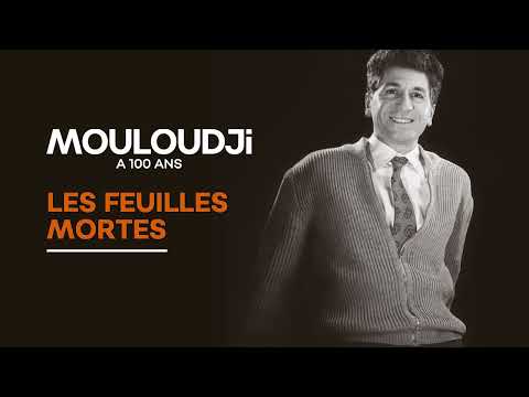 Mouloudji - Les feuilles mortes (Audio Officiel)