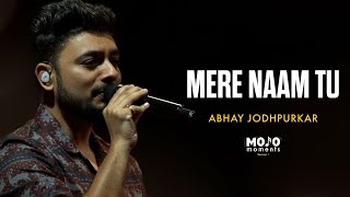 Download lagu Mojo Moments: Mere Naam Tu | Zero | Abhay Jodhpurkar | Ajay Singha | The Fridge mp3 Download lagu Mojo Moments: Mere Naam Tu | Zero | Abhay Jodhpurkar | Ajay Singha | The Fridge mp3
