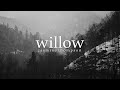 Lyrics + Vietsub || Willow || Jasmine Thompson