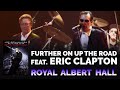 Joe Bonamassa & Eric Clapton - "Further On Up the Road" (Official, 4K Re-Release)