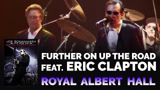 Video thumbnail of "Joe Bonamassa & Eric Clapton - "Further On Up the Road" (Official, 4K Re-Release)"