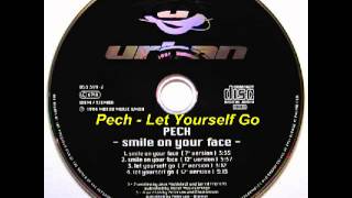 Pech - Let Yourself Go (7'' Version)