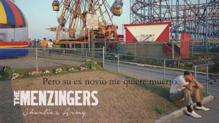The Mezingers - Charlie&#39;s Army (Sub español)