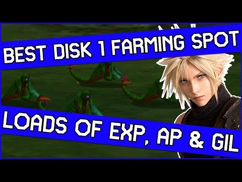 Simply the BEST Farming Spot on Disk 1 in Final Fantasy 7 - Exp, AP & Gil too!
