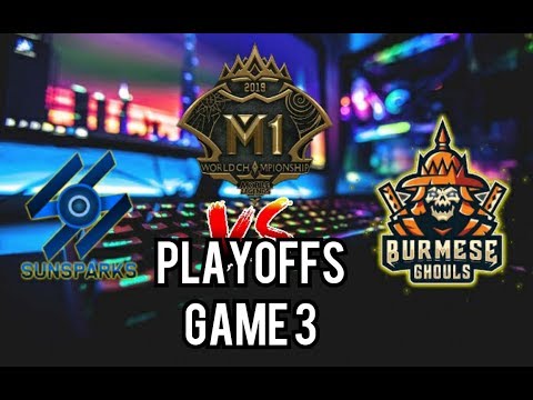 M1 Playoffs Game 3: SUNSPARKS VS BURMESE GHOULS
