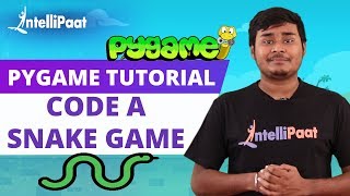 Pygame Tutorial | Python Pygame | Intellipaat