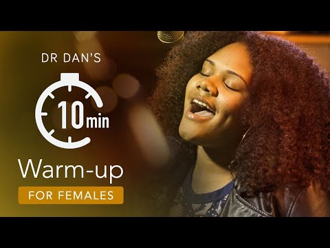 10 Minute Singing Warm-Up (Female Voice) | #DrDan 🎤