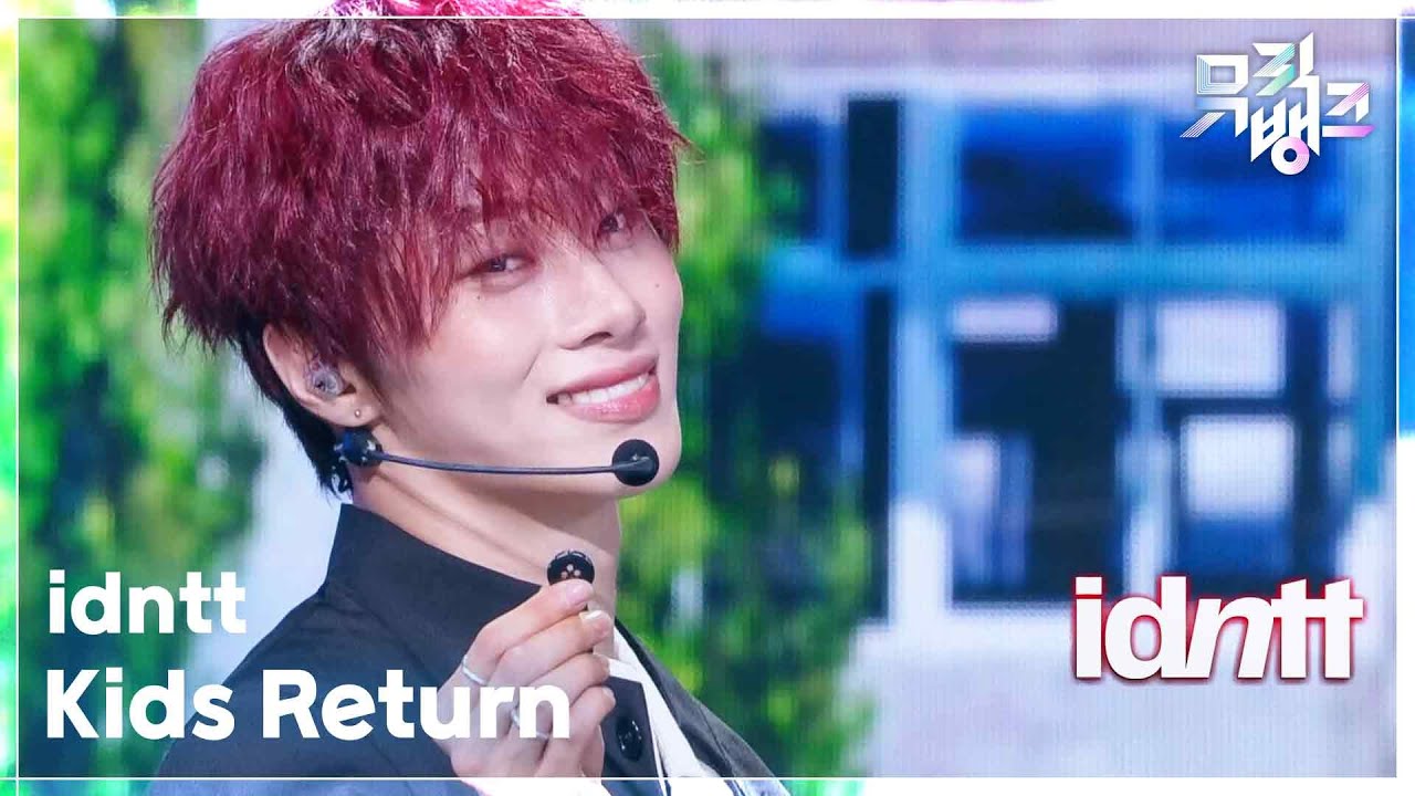 idntt / Kids Return