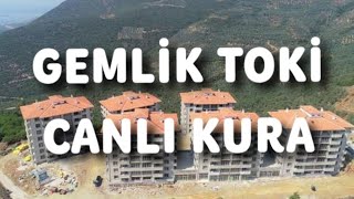 GEMLİK BURSA Toki Canlı Kura