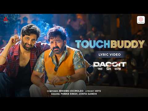 Touch Buddy (Lyrical) — watch video