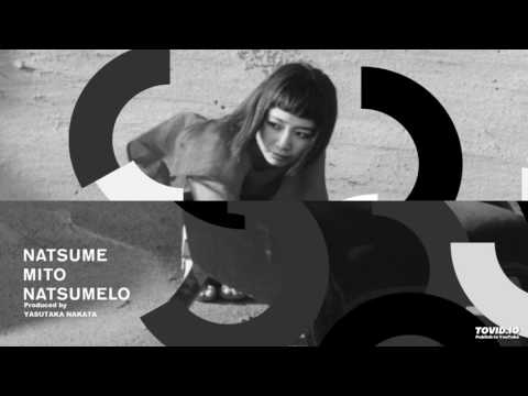 Mito Natsume - Natsumelo
